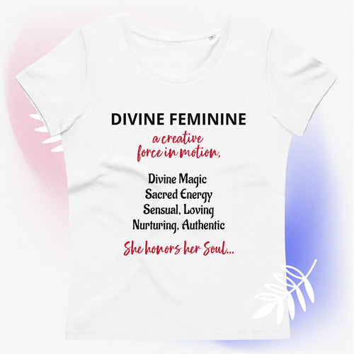 DIVINE FEMININE WOMEN'S ECO TEE